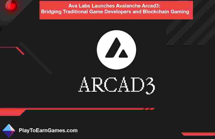Avalanche Arcad3: spelontwikkelaars en Blockchai overbruggenn Gamen