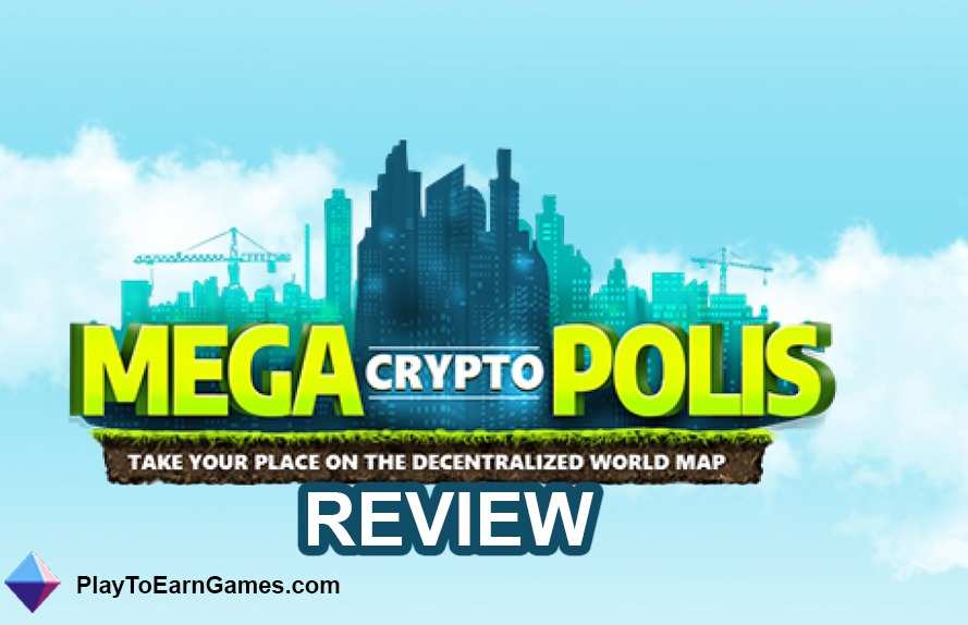 MegaCryptoPolis - Spelrecensie