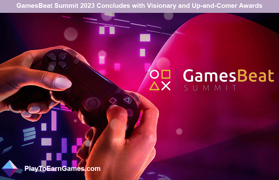 GamesBeat Summit 2023: Awards voor visionairs en nieuwkomers