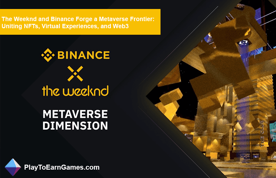 Binance en The Weeknd creëren een metaverse grens met NFT&#39;s, VR en Web3