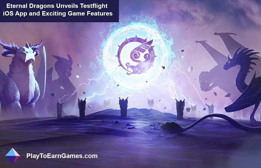 Eternal Dragons onthullen Testflight iOS-app en Excispelfuncties