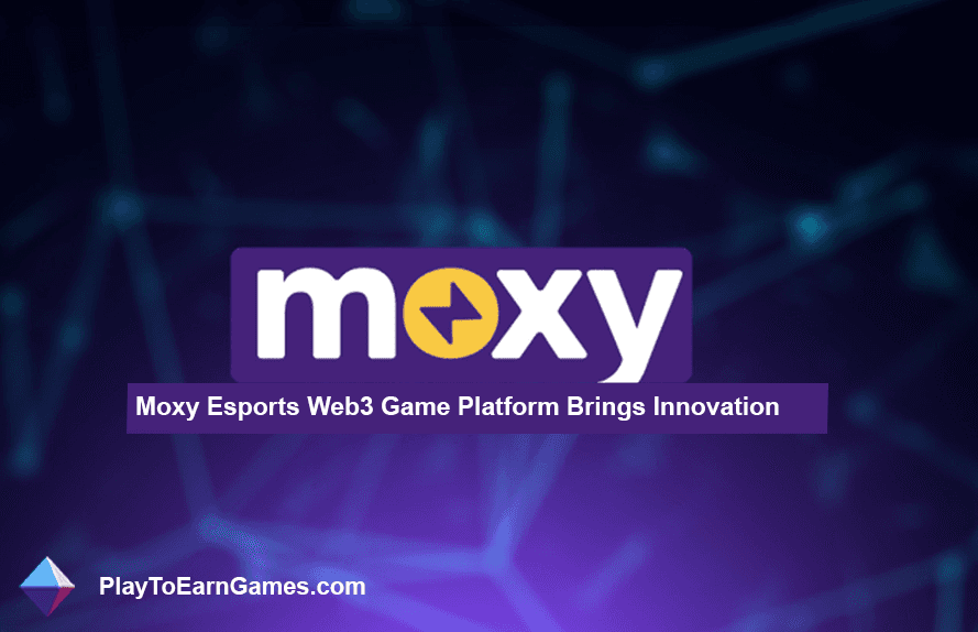 Moxy Esports Web3-gameplatform zorgt voor innovatie