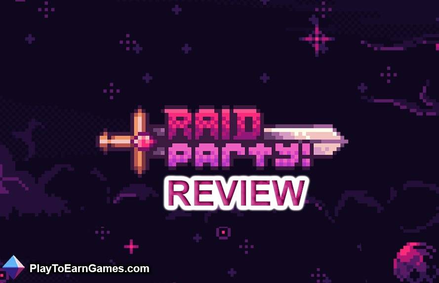 Raid Party - Spelrecensie