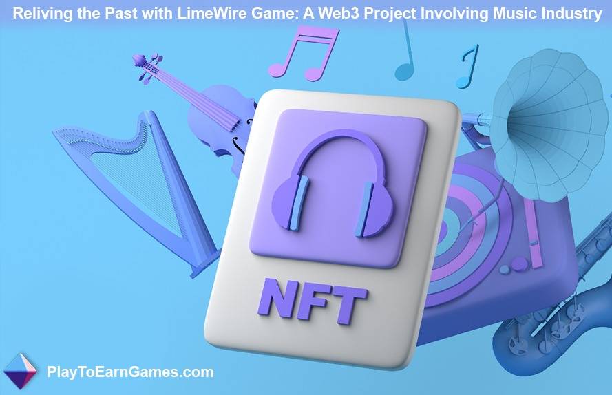 Het verleden herbeleven met LimeWire Game: een Web3-project waarbij de muziekindustrie betrokken is