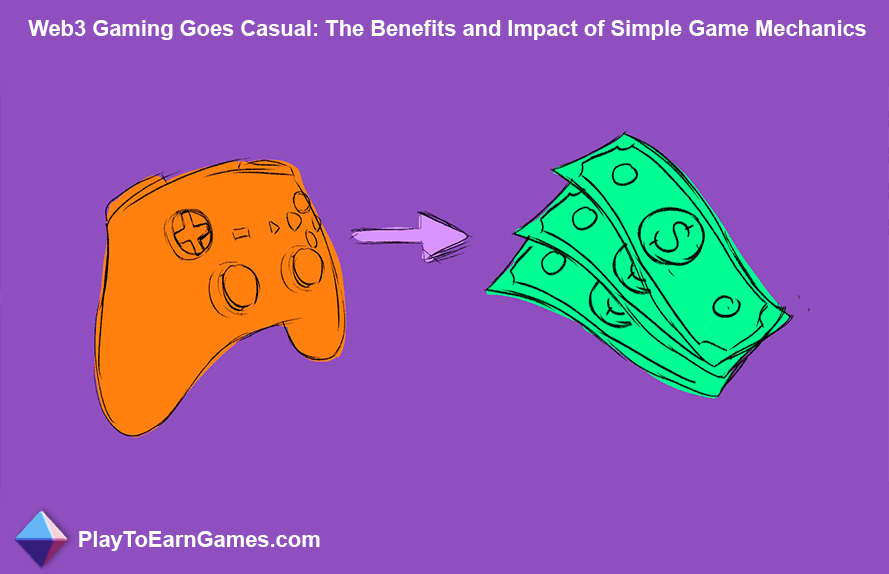 Web3 Gaming Goes Casual: de voordelen en impact van eenvoudige spelmechanismen