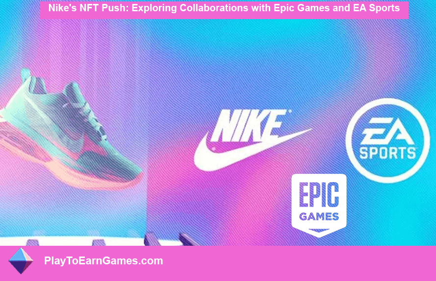 Nike NFT: samenwerking Epic Games en EA Sports