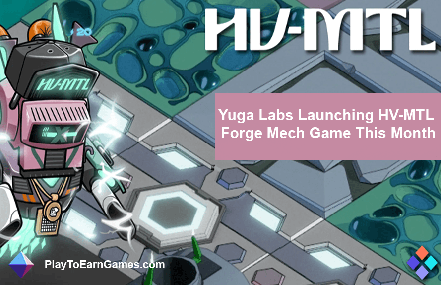 Yuga Labs brengt HV-MTL Forge Mech-game uit