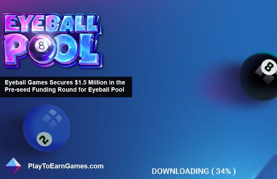 Eyeball Games haalt $ 1,5 miljoen binnen in de pre-seed financieringsronde voor Eyeball Pool