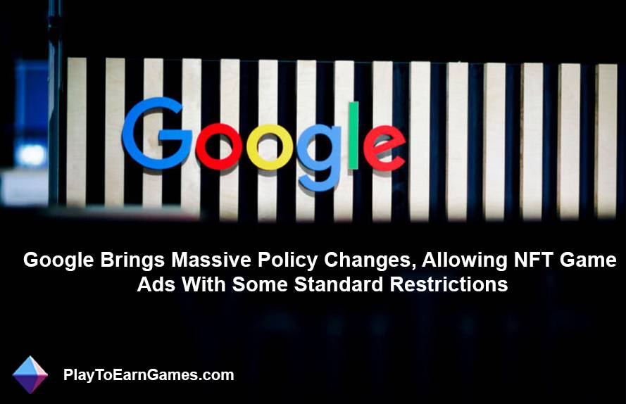 Google heeft het advertentiebeleid bijgewerkt: impact op NFT- en Crypto-games, richtlijnen en veelgestelde vragen