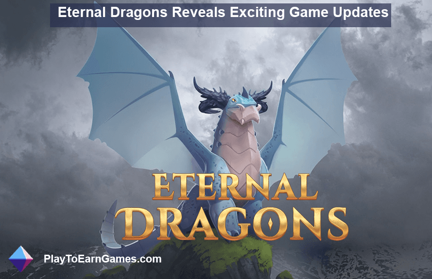 Eternal Dragons onthult game-update die de gameplay, toegankelijkheid, realisme en NFT-integratie verbetert