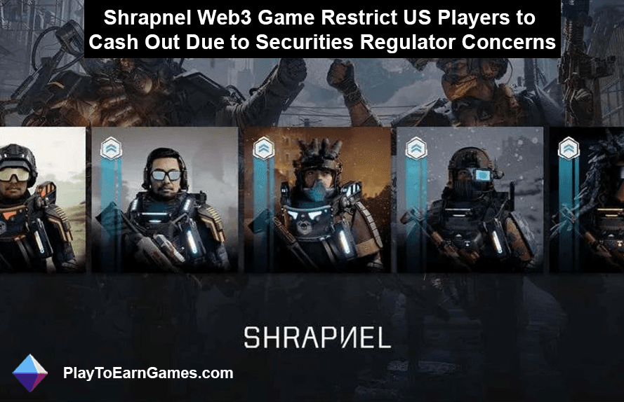 Amerikaanse wettelijke beperkingen en crypto-compliance veroorzaken vertraging bij de lancering van Shrapnel Blockchain-games