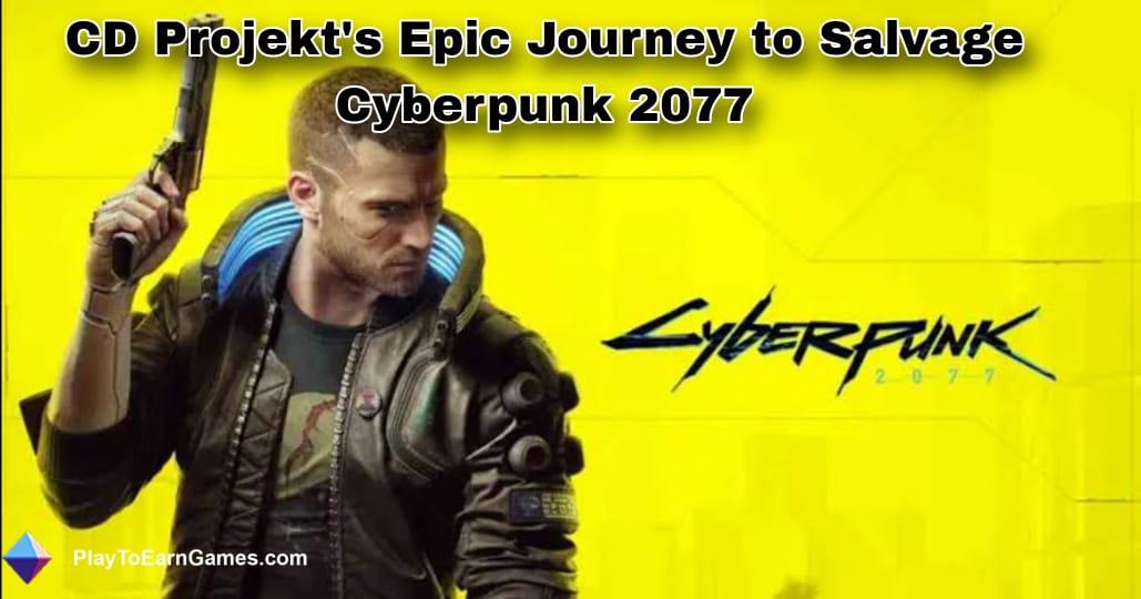Van glitchy ramp tot gaming-triomf: CD Projekt&#39;s verlossing van Cyberpunk 2077