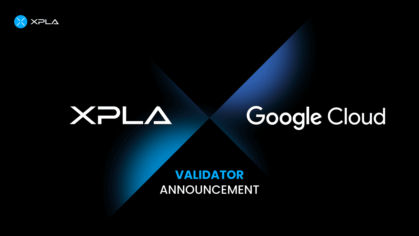 Google Cloud Joins XPLA as First Volunteer Validator, Paving the Way for Web3 Innovation